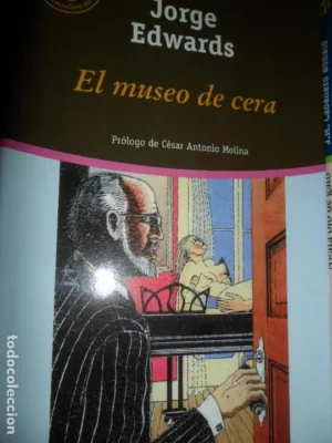 el museo de cera, Jorge Edwards, ed. El Mundo