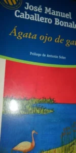 Ágata ojo de gato, José Manuel Caballero Bonald, ed. El Mundo Ágata ojo de gato, José Manuel Caballero Bonald, ed. El Mundo