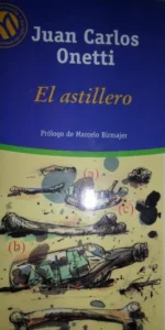 El astillero, Juan Carlos Onetti, ed. El Mundo