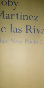 Faber new poets 2, Toby Martinez de las Rivas, ed. Faber and Faber, en inglés