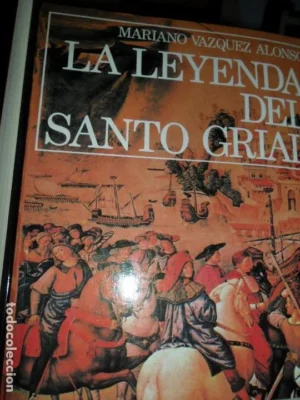 La leyenda del santo grial, Mariano Vázquez Alonso, ed. 29