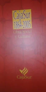 Cajasur 1864-2005, ed. Cajasur