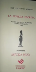 La huella escrita, José Luis García Herrera, ed. Änfora NOva