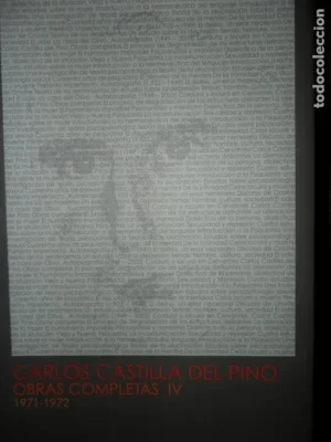 Obras completas IV, 1971-1972, Carlos Castilla del Pino, ed. Universidad de Córdoba