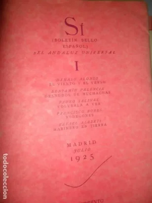 Sí (Boletín bello español) del andaluz universal, edición facsímil, ed. Renacimiento