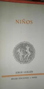 Niños, Jorge Guillén, ed. Begar