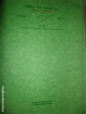 Obra en marcha (Diario Poético) de JRJ, Juan Ramón Jiménez, edición facsímil, ed. Renacimiento
