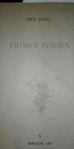 Primer poema, Tina Sainz, El camaleón 6, Málaga, 1987