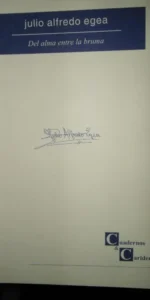 Del alma entre la bruma, JUlio Alfredo Egea, ed. Cuadernos y Caridemo