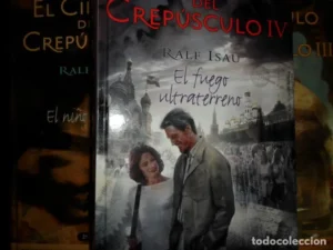 El círculo del crepúsculo, I, III y IV, Ralf Isau, ediciones B