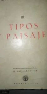III. Tipos y paisajes, José María de Pereda, ed. Aguilar