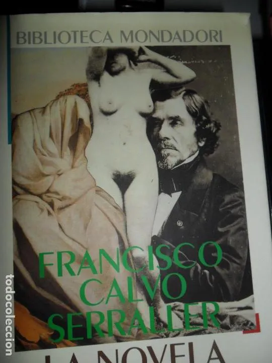 La novela de artista, Francisco Calvo Serraller, ed. Mondadori La novela de artista, Francisco Calvo Serraller, ed. Mondadori