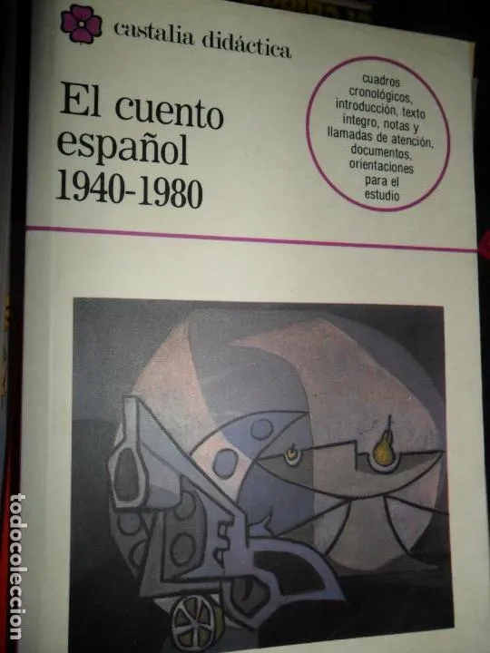 El cuento español, 1940-1980, ed. Castalia El cuento español, 1940-1980, ed. Castalia