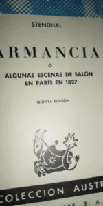 Armancia o escenas de salón en París en 1927, Stendhal, colección Austral