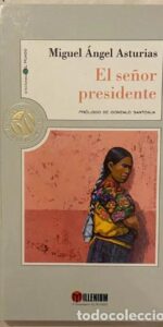 El señor presidente