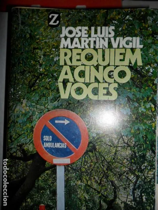 Réquiem a cinco voces, Martín Vigil, ed. Juventud Réquiem a cinco voces, Martín Vigil, ed. Juventud