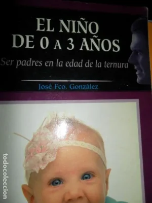 El niño de 0 a 3 años