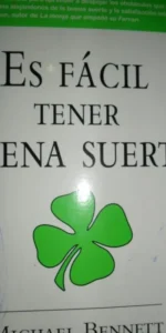 Es fácil tener buena suerte, Michael Bennet, ediciones i