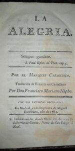 La alegría, Marqués Caracciolo, imp. Miguel Escribano, encuadernado en pergamino, 1782
