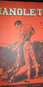 Manolete, José Luis de Córdoba y Rafael Gago, prólogo de Machaquito Manolete, José Luis de Córdoba y Rafael Gago, prólogo de Machaquito