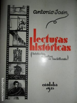 Lecturas históricas, Antonio Jaén, Córdoba, 1935
