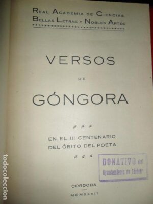 Versos de Góngora, En el tercer centenario del óbito del poeta, 1927, ed. Real Academia de Córdoba