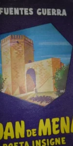 Juan de Mena, Poeta insigne y cordobés modesto