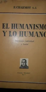 El humanismo y lo humano
