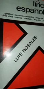 Lírica española, Luis Rosales, editora nacional
