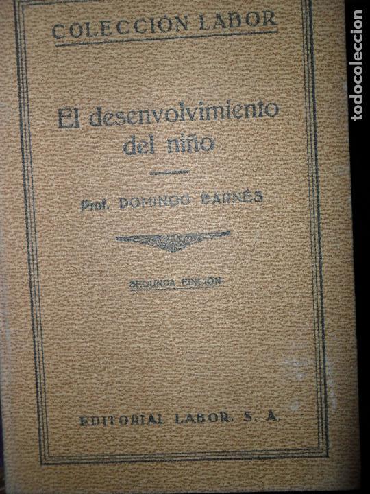 El desenvolvimiento del niño, Domingo Barnés, ed. Labor, 1933 El desenvolvimiento del niño, Domingo Barnés, ed. Labor, 1933
