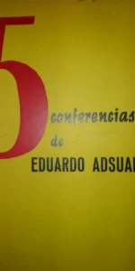 5 conferencias de Eduardo Adsuara, ed. Jefatura Provincial del Movimiento, Valencia