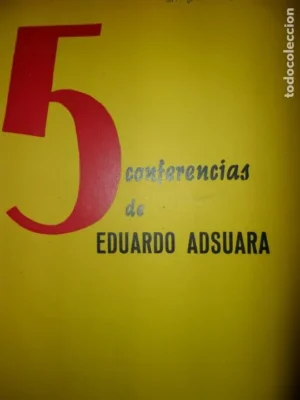 5 conferencias de Eduardo Adsuara, ed. Jefatura Provincial del Movimiento, Valencia