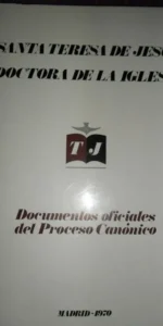 Santa Teresa de Jesús, Doctora de la Iglesia Santa Teresa de Jesús, Doctora de la Iglesia