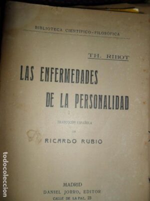 Las enfermedades de la personalidad, Th. Ribot, ed. Daniel Jorro, 1912