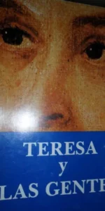 Teresa y las gentes, Ismael Bengoechea, ed. Padres Carmelitas Descalzos