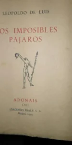 Los imposibles pájaros, Leopoldo de Luis, Adonais, LVII, 1949