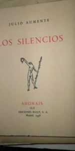 Los silencios, Julio Aumente, Adonais, CLX, dedicado por el autor