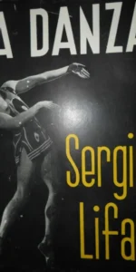 La danza, Sergio Lifar, ed. Siglo Veinte