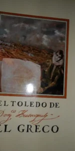 El Toledo de El Greco, Abril-junio 1982, ed. Ministerio de Cultura