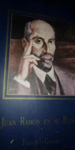 Juan Ramón en su reino, Francisco Garfias, ed. Fundación Juan Ramón Jiménez