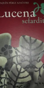 Lucena sefardita, Joaquín Pérez Azaustre, ed. Fundación Lara