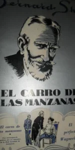 El carro de las manzanas, El perfecto Wagneriano, Bernard Shaw, ed. americana, 1944, Buenos Aires El carro de las manzanas, El perfecto Wagneriano, Bernard Shaw, ed. americana, 1944, Buenos Aires