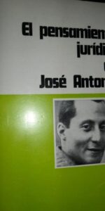 El pensamiento jurídico José Antonio,