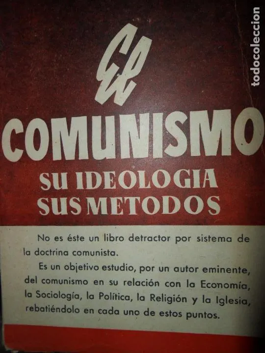 El comunismo, Su ideología, sus métodos, Angel Brucculeri, ed. Bibliográfica española El comunismo, Su ideología, sus métodos, Angel Brucculeri, ed. Bibliográfica española