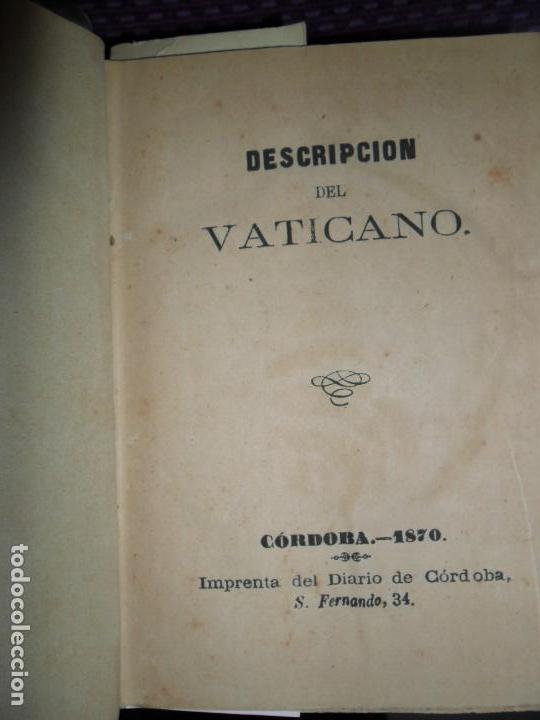 Descripción del Vaticano, De la Iglesia Catedral de Córdoba, Del Alcázar de Sevilla, Ni Cervantes es Descripción del Vaticano, De la Iglesia Catedral de Córdoba, Del Alcázar de Sevilla, Ni Cervantes es