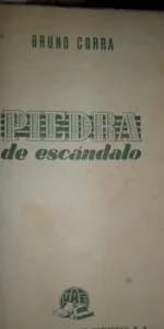 Piedra de escándalo, Bruno Corra, ed. Hispano americana