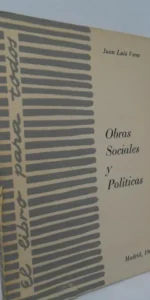 Obras sociales y políticas, Juan Luis Vives, ed. Publiaciones Españolas Obras sociales y políticas, Juan Luis Vives, ed. Publiaciones Españolas