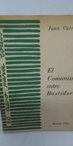 El comunismo entre bastidores, Juan Carrascal, ed. Publicaciones Españolas