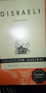 Disraeli, André Maurois, colección Austral