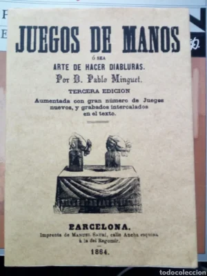 Juego de manos ó sea Arte de hacer diabluras, Pablo Minguet, facsímil, ed. Maxtor